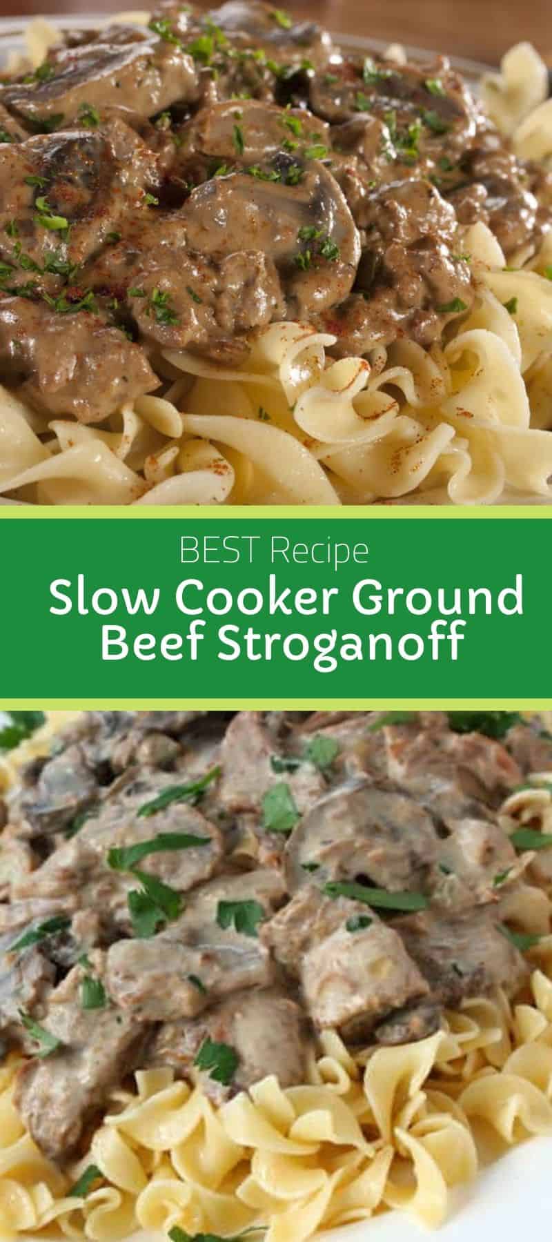 BEST Slow Cooker Ground Beef Stroganoff Recipe