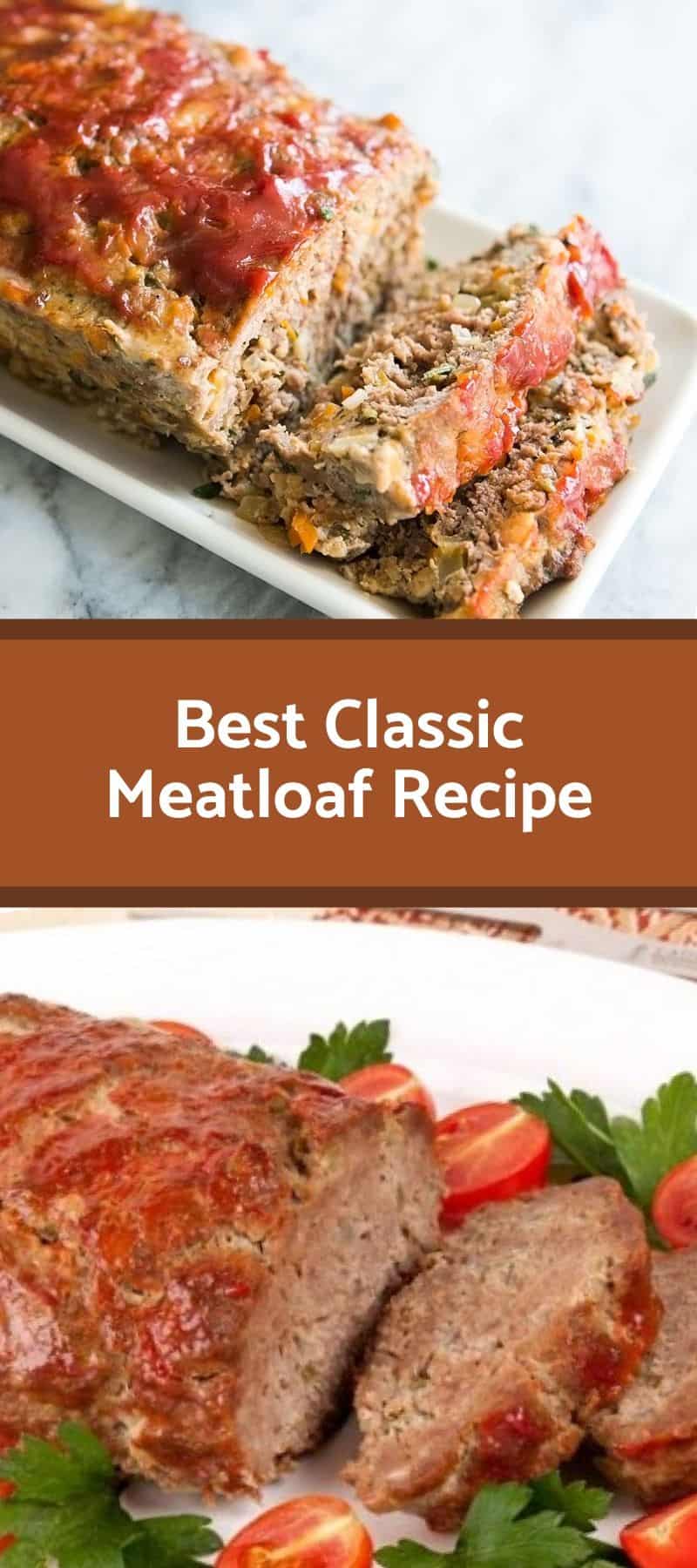 Best Classic Meatloaf Recipe 3