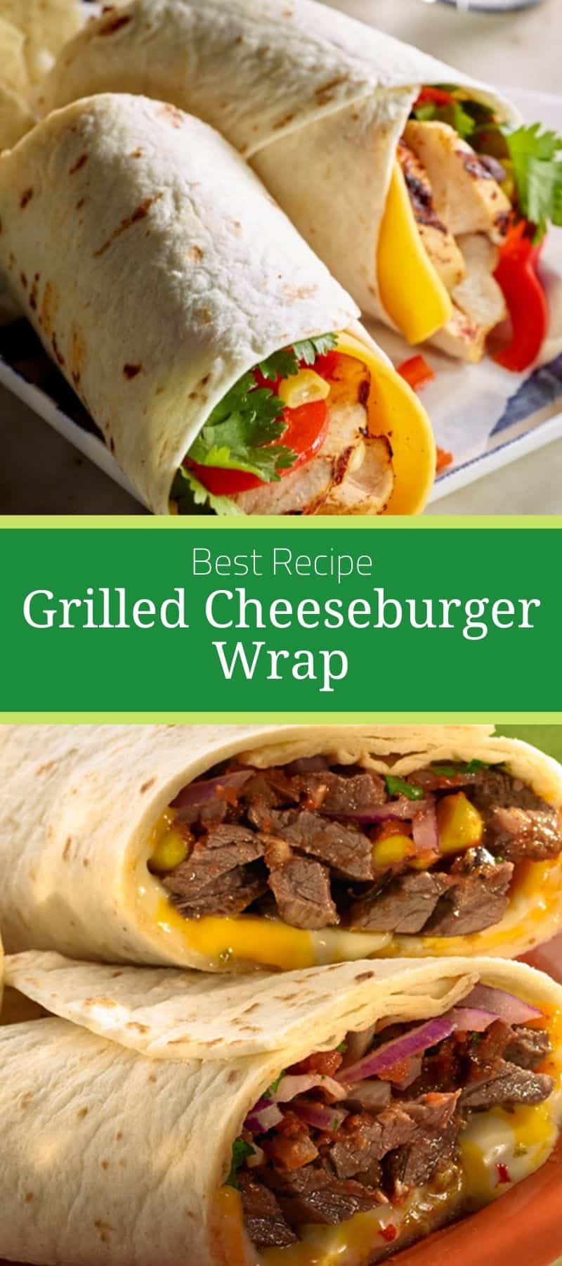 Best Grilled Cheeseburger Wrap Recipe 3