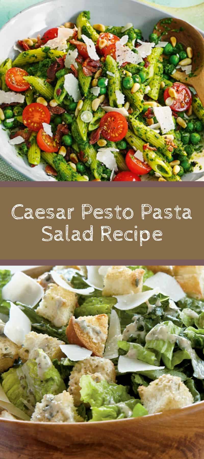 Caesar Pesto Pasta Salad Recipe 3