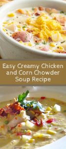 Easy Creamy Chicken and Corn Chowder Soup Recipe