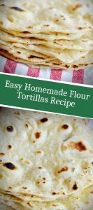 Easy Homemade Flour Tortillas Recipe 3