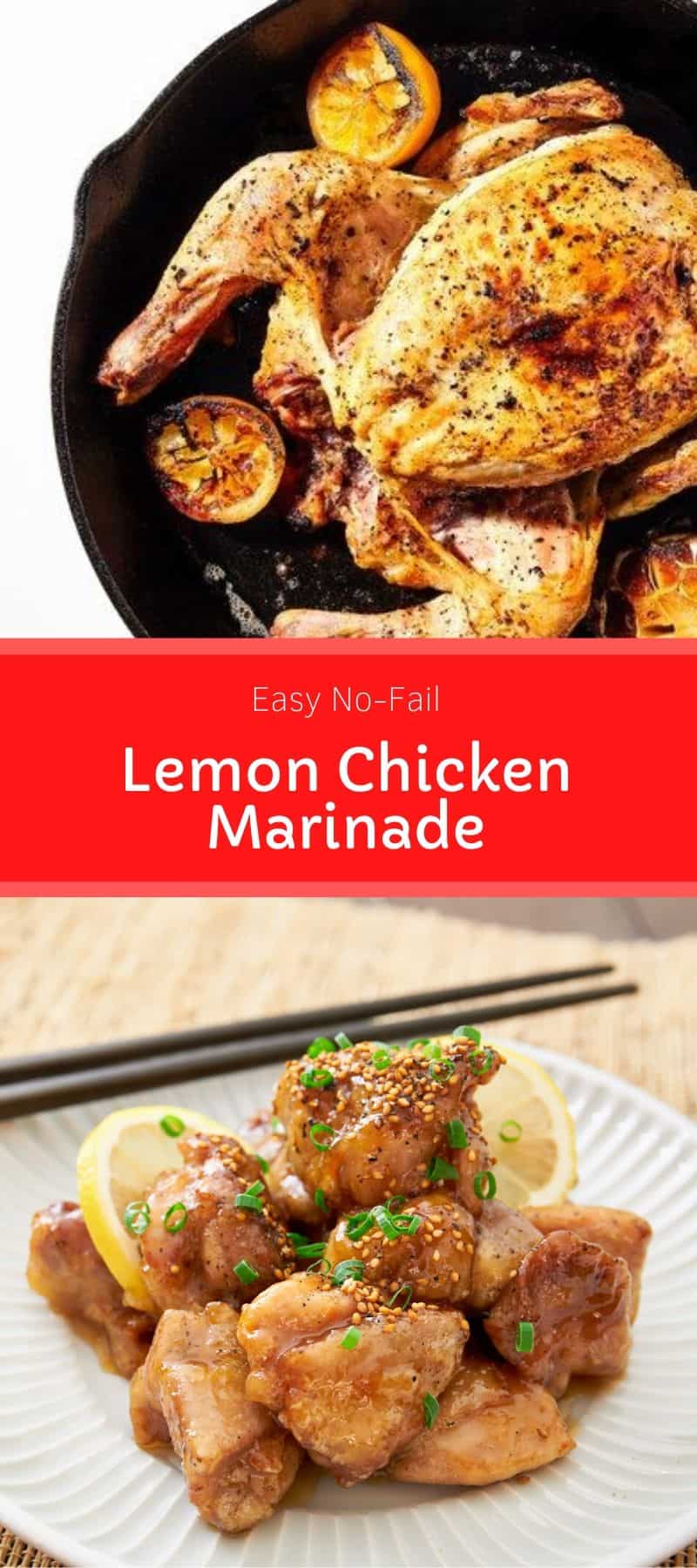 Easy No-Fail Lemon Chicken Marinade 3