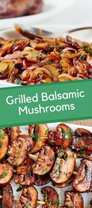 Grilled Balsamic Mushrooms Recipe