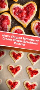 Heart Shaped Strawberry Cream Cheese Breakfast Pastries 3