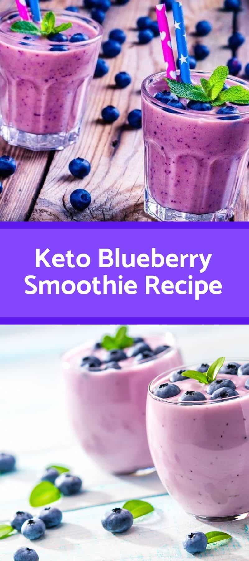 Keto Blueberry Smoothie Recipe 3