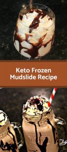 Keto Frozen Mudslide Recipe 3