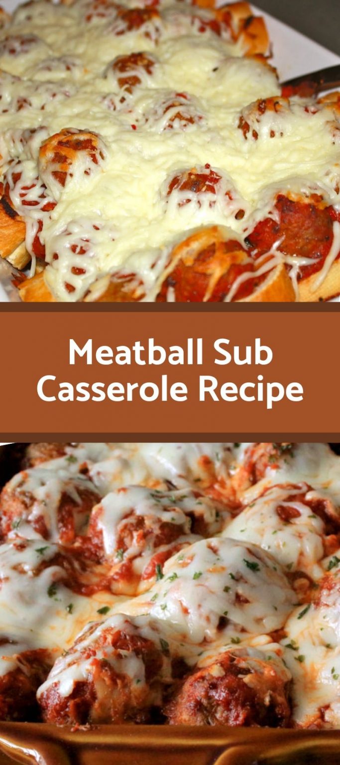 Meatball Sub Casserole Recipe - Grandma Linda's Recipes