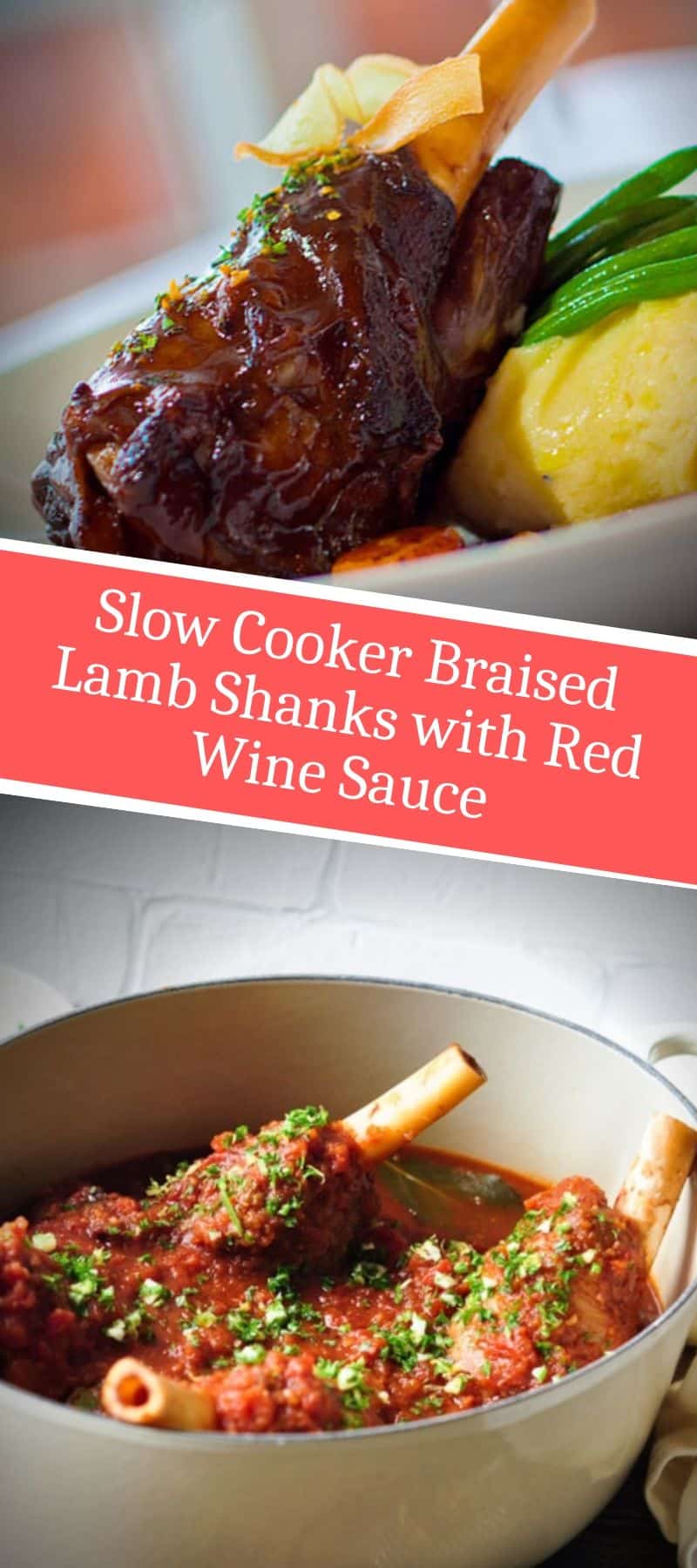 Slow Cooker Braised Lamb Shanks with Red Wine Sauce 3