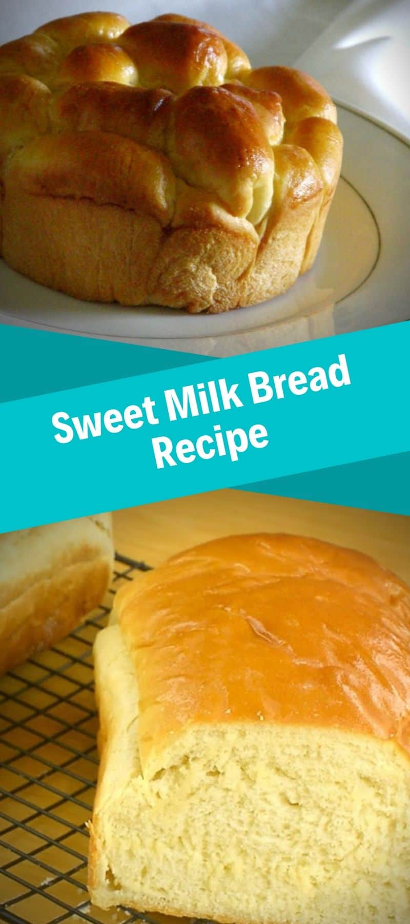 Sweet Milk Bread Recipe 3